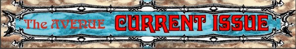 The Avenue: CURRENT ISSUE